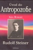 Antropozofie - Axel Burkart