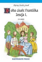 Doba císaře Františka Josefa I. - 