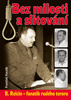 Bez milosti a slitování - František Hanzlík