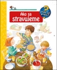 Ako sa stravujeme - Doris Rübel