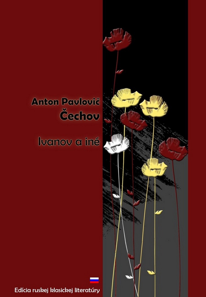 Ivanov a iné - Anton Pavlovič Čechov