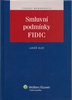 Smluvní podmínky FIDIC - Lukáš Klee