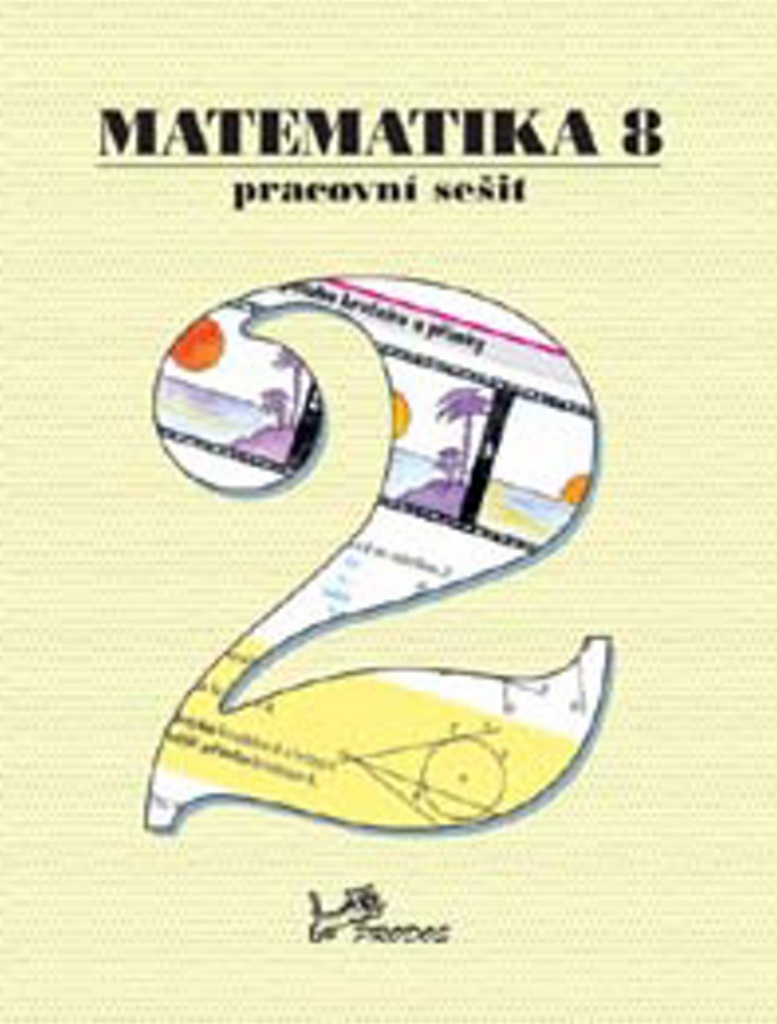 Matematika 8 Pracovní sešit 2 - Josef Molnár