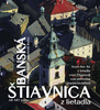 Banská Štiavnica z lietadla - Vladimír Bárta; Vladimír Barta