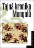 Tajná kniha Mongolů - 
