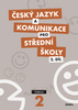 Český jazyk a komunikace pro SŠ 2 - Ivana Bozděchová
