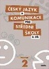 Český jazyk a komunikace pro SŠ 2 - Ivana Bozděchová