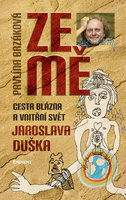 Ze mě, Cesta blázna a vnitřní svět Jaroslava Duška