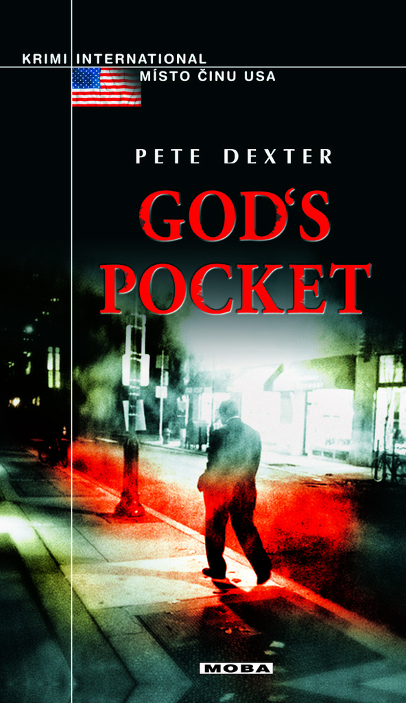 God’s Pocket - Pete Dexter