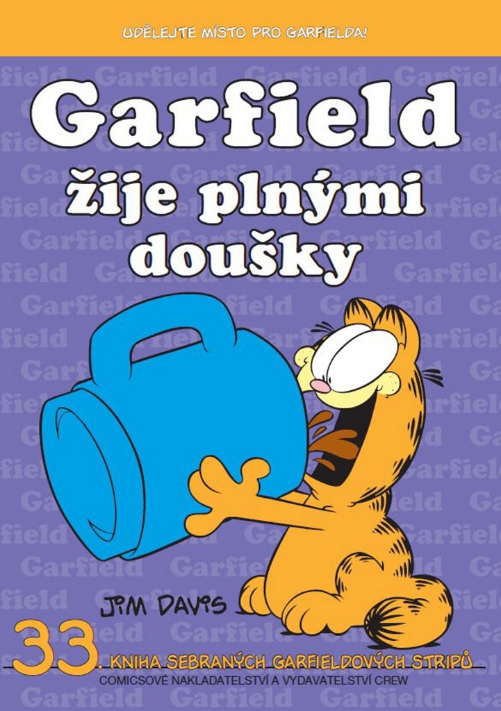 Garfield žije plnými doušky - Jim Davis