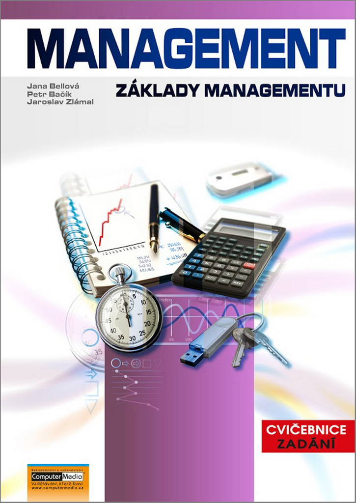 Management Základy managementu - Jaroslav Zlámal