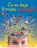 Čo sa deje v mojej hlave? - Robert Winston
