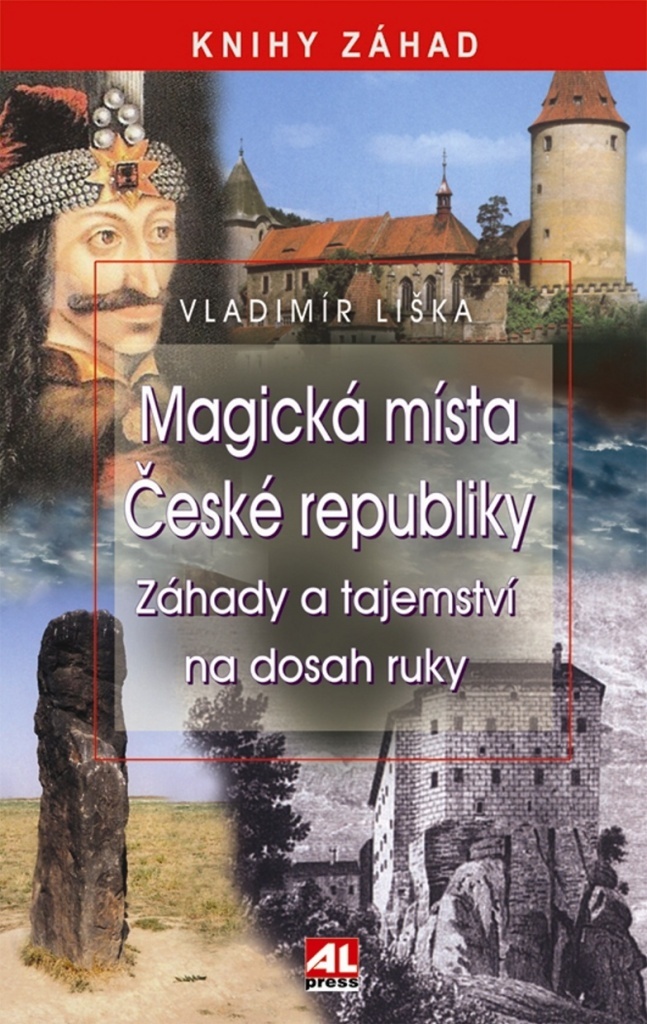 Magická místa České republiky - Vladimír Liška