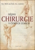 Dějiny chirurgie v českých zemích - Jan Šváb