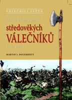 Zbraně a bojové techniky středověkých válečníků, 1000-1500 n.l.