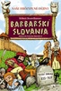 Barbarskí Slovania - Robert Beutelhauser