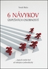6 návykov úspešných osobností - Tomáš Blažo
