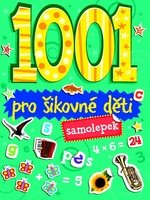1001 samolepek Pro šikovné děti - 
