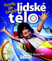 Poznej, jak funguje lidské tělo - 