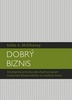 Dobrý biznis - Kellie A. McElhaney