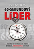 60 - sekundový líder - Phill Dourado