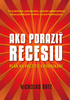 Ako poraziť recesiu - Nicholas Bate