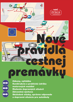 Nové pravidlá cestnej premávky 4.v. váz.