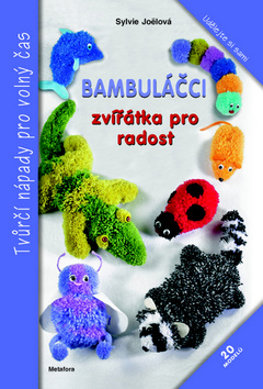 Bambuláčci - Sylvie Joëlová