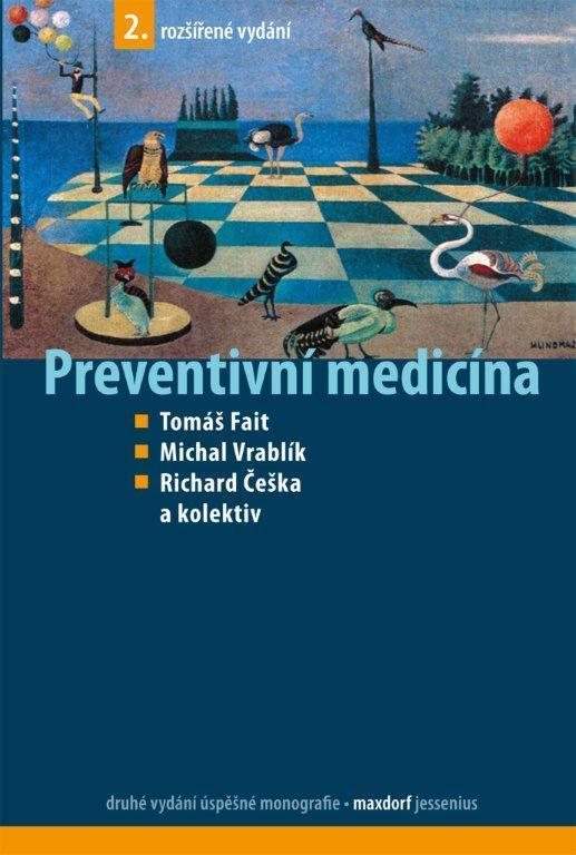 Preventivní medicína - Richard Češka