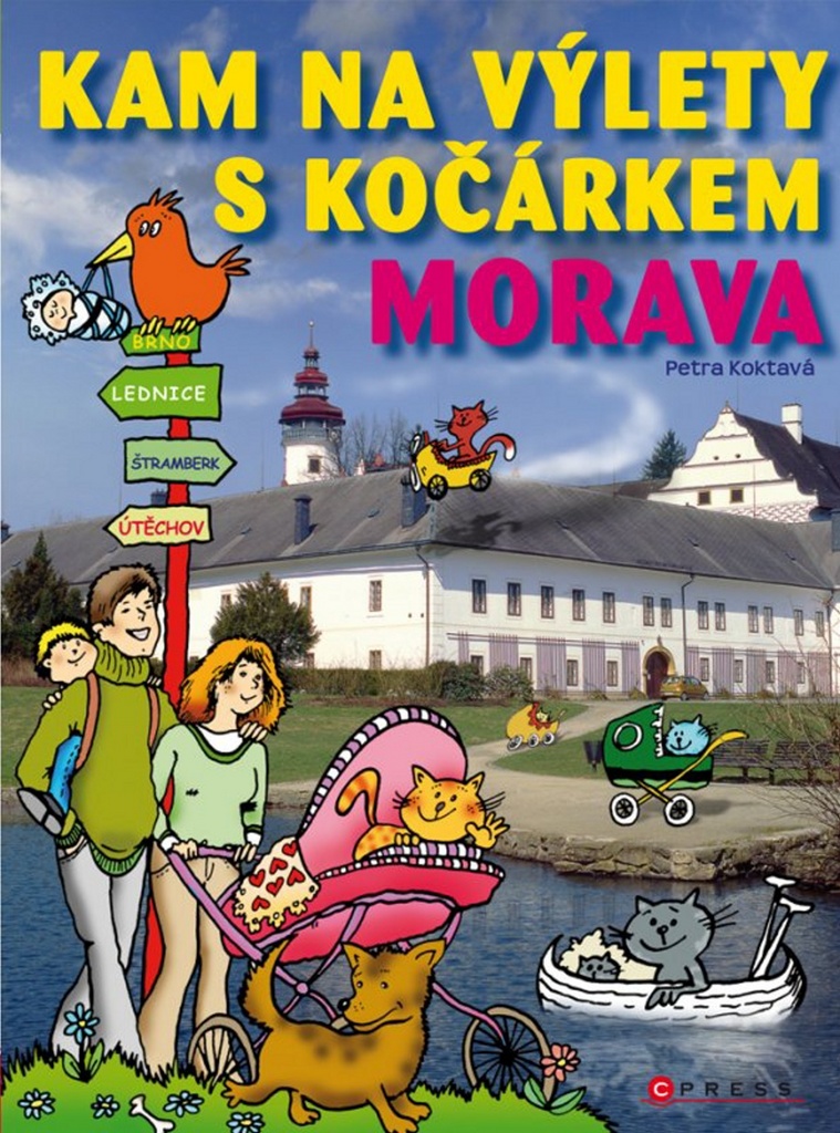Kam na výlety s kočárkem Morava - Petra Koktavá