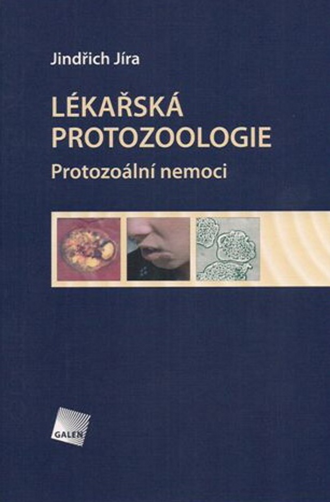 Lékařská protozoologie - Jindřich Jíra