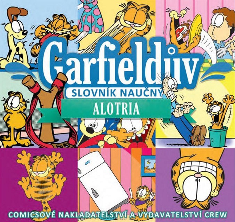 Garfieldův slovník naučný Alotria - Jim Davis