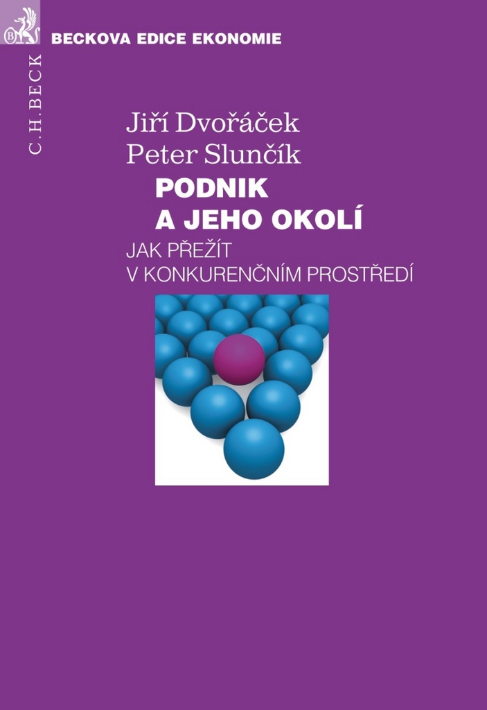 Podnik a jeho okolí - Jiří Dvořáček