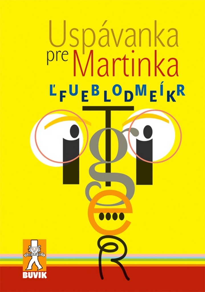 Uspávanka pre Martinka - L'ubomír Feldek