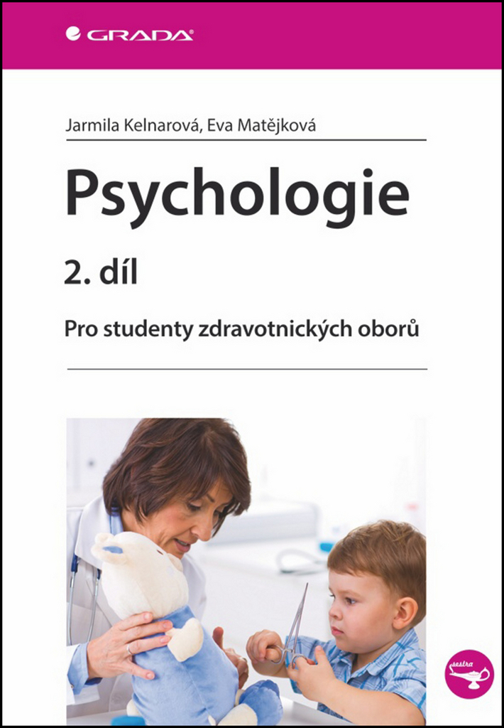 Psychologie 2. díl - Jarmila Kelnarová