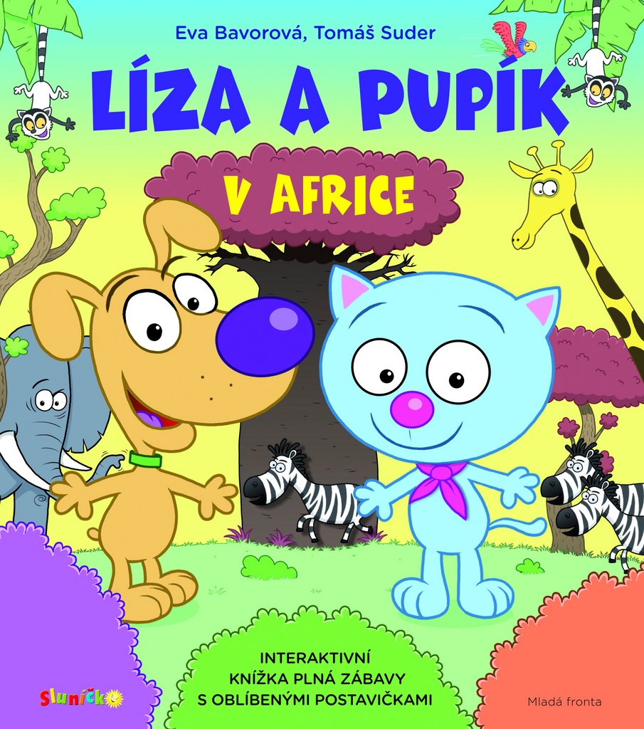 Líza a Pupík v Africe - Eva Bavorová