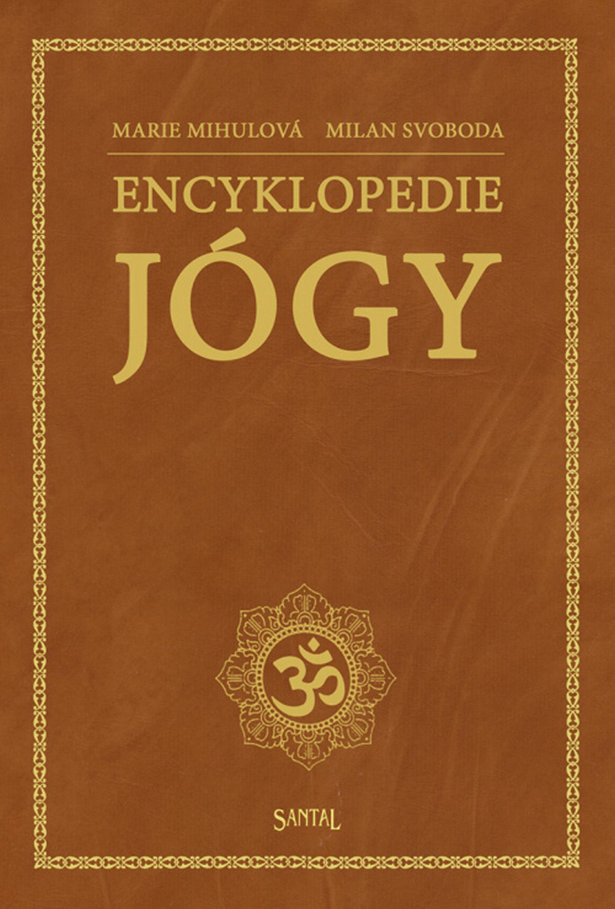 Encyklopedie jógy - Milan Svoboda