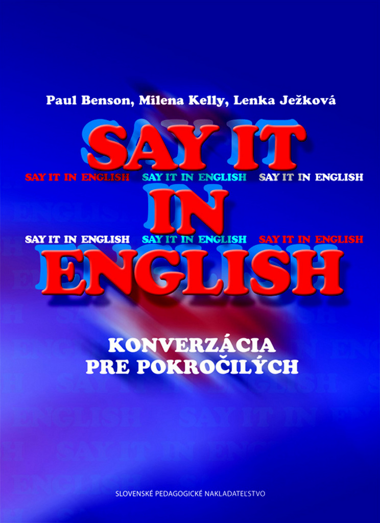 Say it in English - Paul Benson