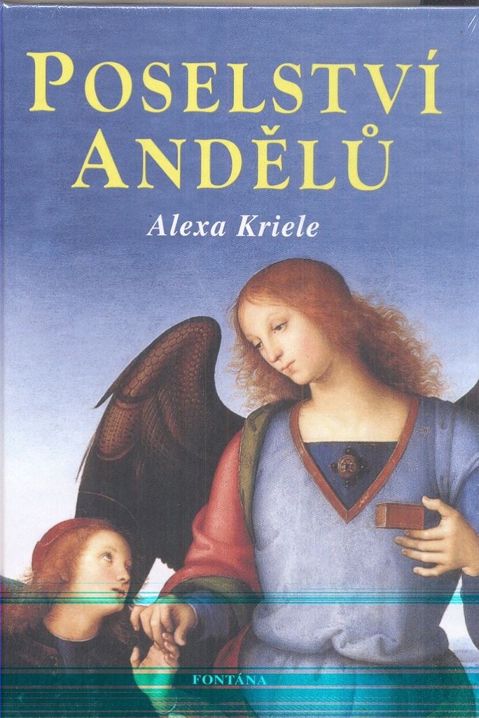 Poselství andělů - Alexa Kriele