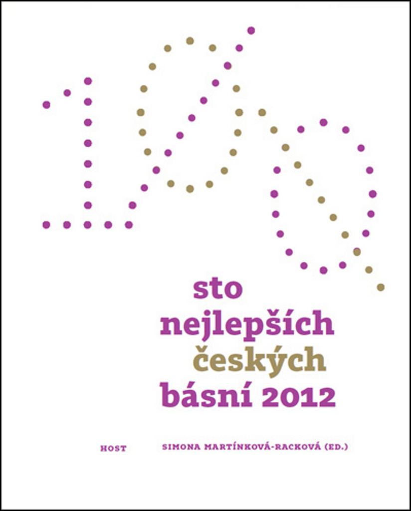 Sto nejlepších českých básní 2012 - Simona Martínková-Racková