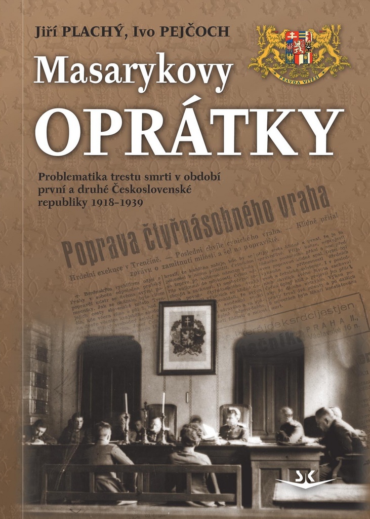 Masarykovy oprátky - Jiří Plachý