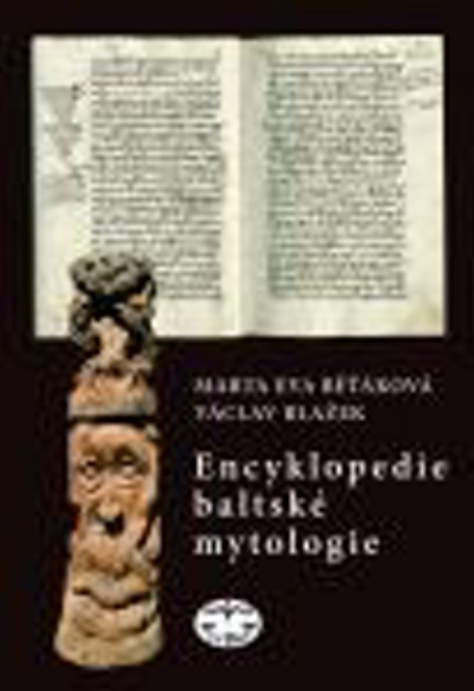 Encyklopedie baltské mytologie - Václav Blažek
