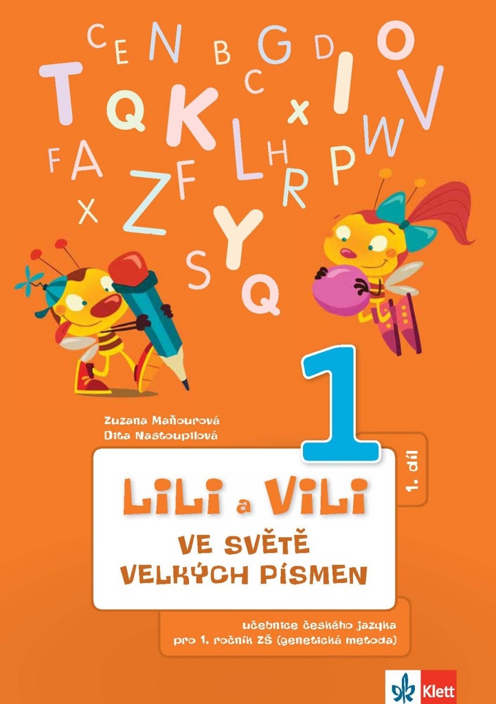 Lili a Vili 1 ve světě velkých písmen - Zuzana Maňourová