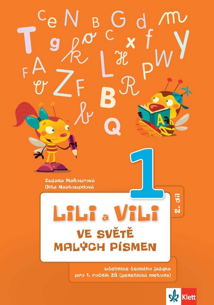 Lili a Vili 1 ve světě malých písmen - Zuzana Maňourová