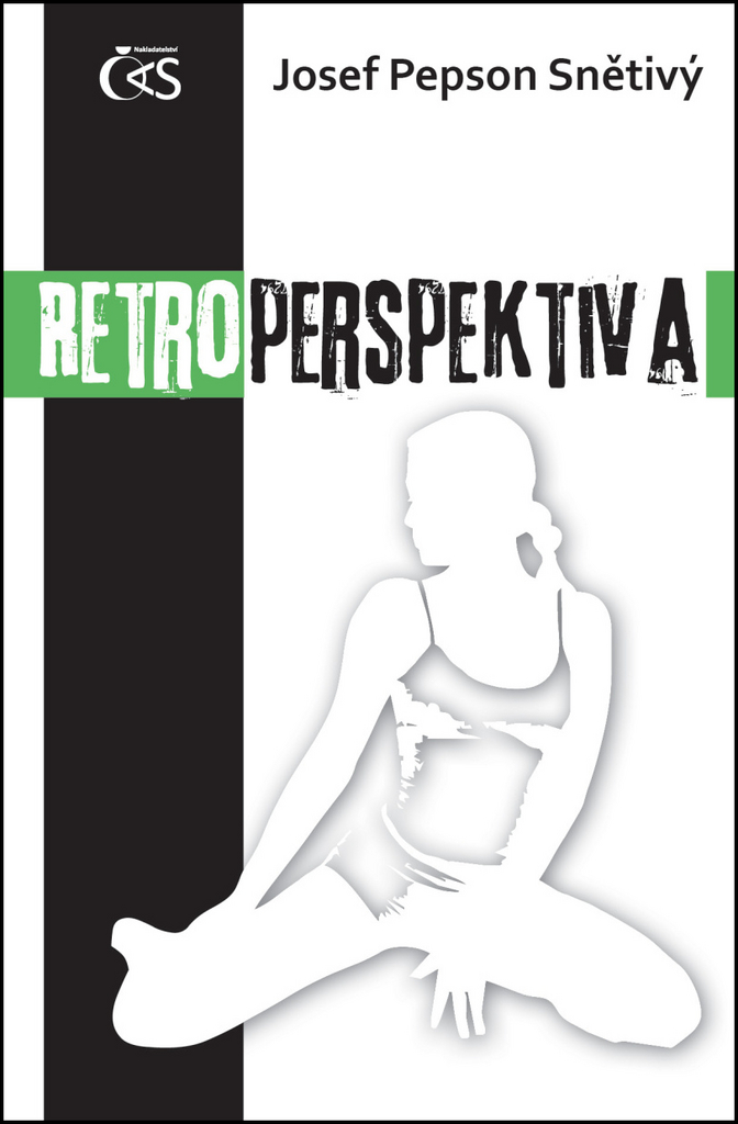 Retroperspektiva - Josef Pepson Snětivý