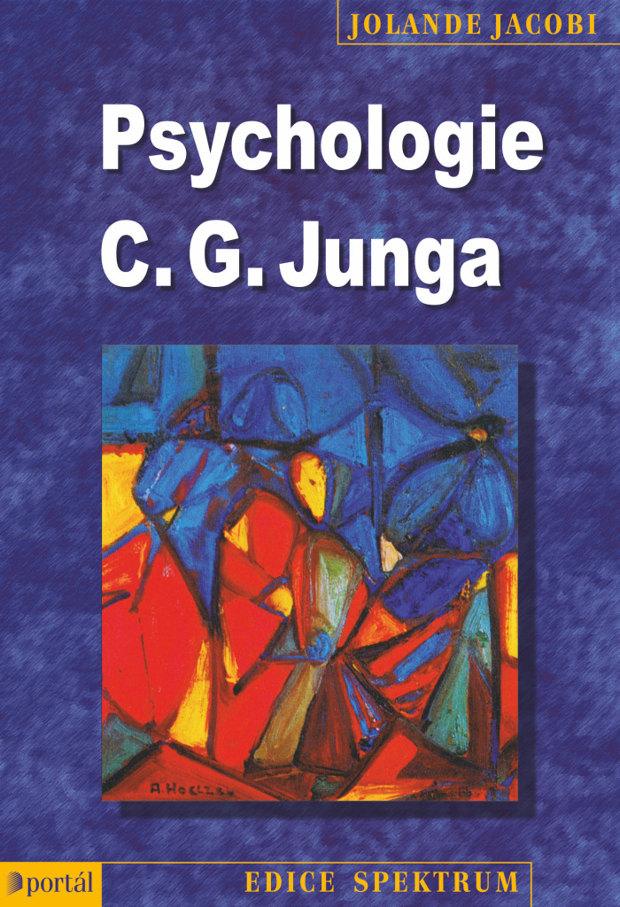Psychologie C.G. Junga - Jolande Jacobi