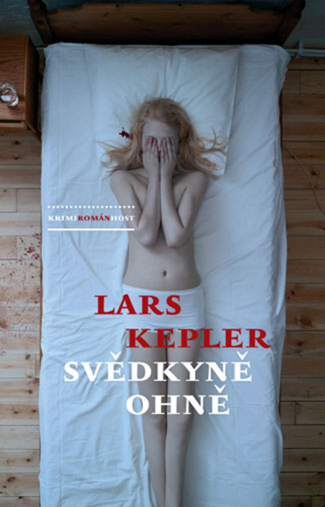 Svědkyně ohně - Lars Kepler