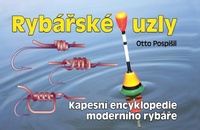Rybářské uzly, Kapesní encyklopedie moderního rybáře