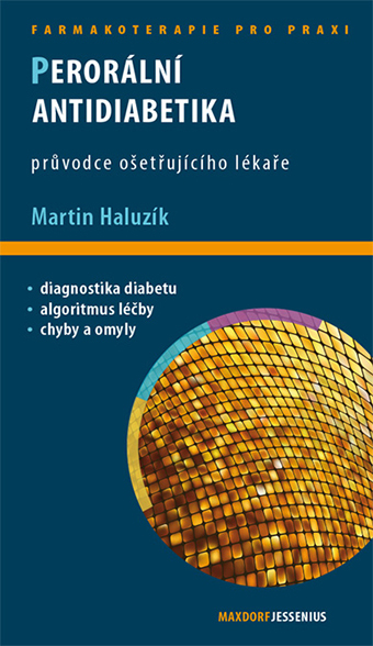 Perorální antidiabetika - Martin Haluzík