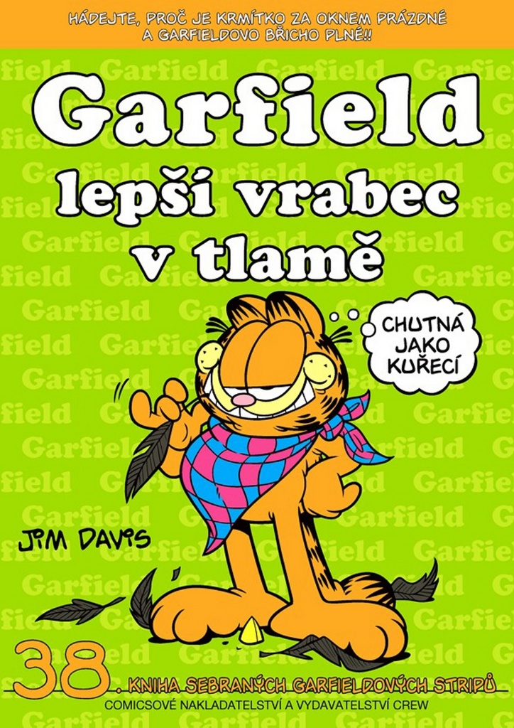 Garfield Lepší vrabec v tlamě - Jim Davis